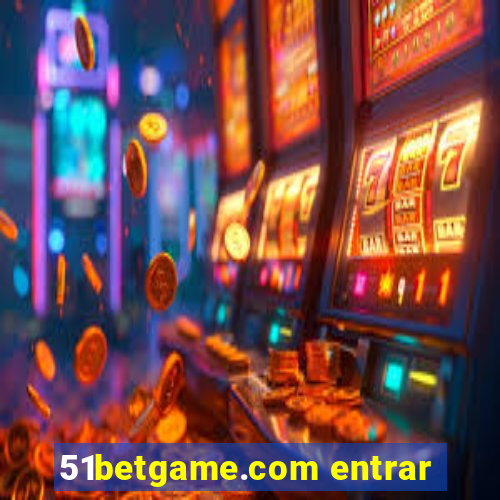 51betgame.com entrar